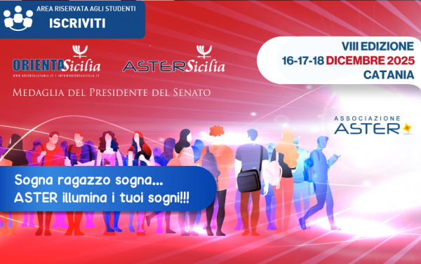 Foto Benvenuti alla VIII Edizione Catanese di OrientaSicilia - ASTERSicilia 2025! 
